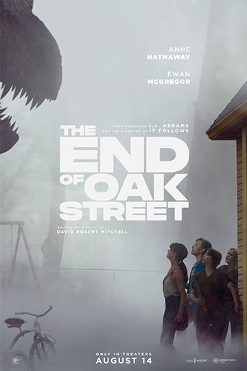 The End of Oak Street (PG-13) Movie Poster