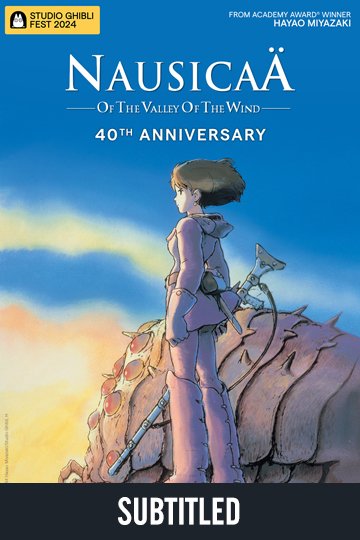 Nausicaä of the Valley of the Wind 40th Ann (Sub) (PG) Movie Poster