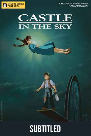 Castle in the Sky - Studio Ghibli Fest 2024 (Sub) (PG) Movie Poster