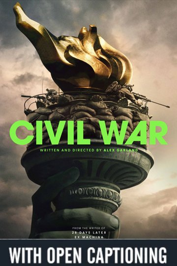 Civil War (Open Caption) (R) Movie Poster