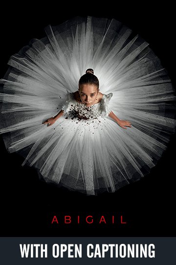 Abigail (Open Caption) (R) Movie Poster