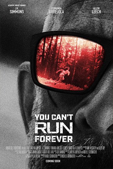 You Can't Run Forever (R) Movie Poster