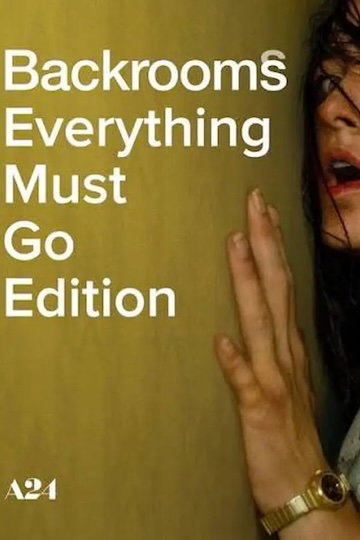 Backrooms: Everything Must Go Edition (R) Movie Poster