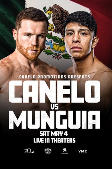 Canelo vs Munguia: Clash of the Mexican Superstars (NR) Movie Poster