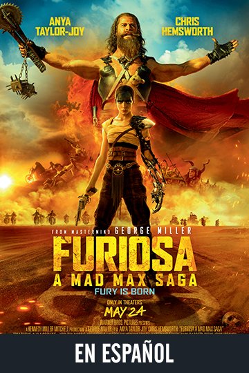 Furiosa: A Mad Max Saga (en Espanol) (R) Movie Poster