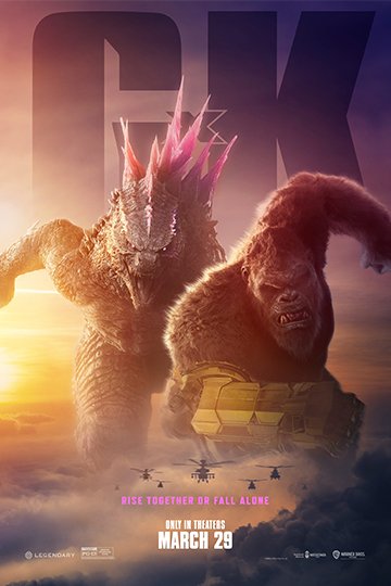 Godzilla x Kong: The New Empire (PG-13) Movie Poster