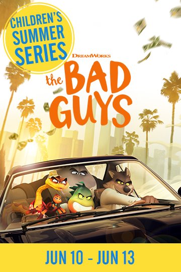 Summer Series: The Bad Guys (PG) Movie Poster